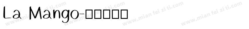 La Mango字体转换